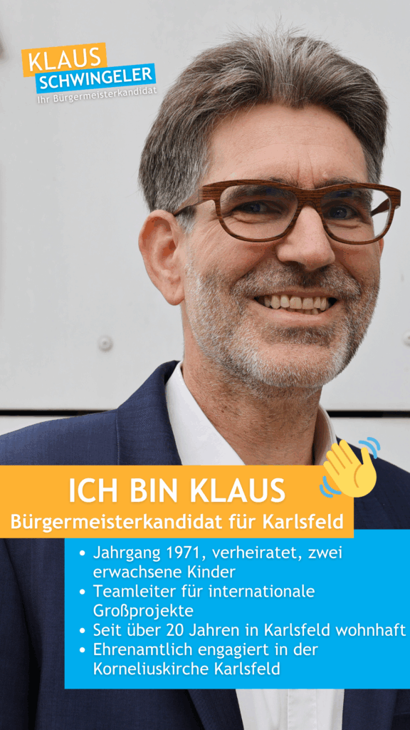 Klaus Schwingeler - Bürgermeisterkandidat für Karlsfeld